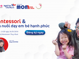 Workshop Mon & Mom “Montessori và cách nuôi dạy em bé hạnh phúc”