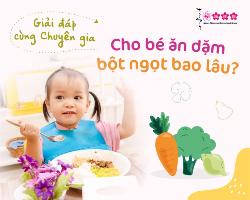 cho bé ăn dặm bột ngọt bao lâu