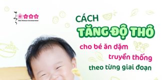 cách tăng độ thô cho bé ăn dặm truyền thống