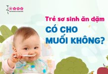Trẻ sơ sinh ăn dặm có cho muối không? Giải đáp từ Sakura Montessori Trẻ sơ sinh ăn dặm có cho muối không?