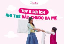 TOP 5 LỢI ÍCH KHI TRẺ BẮT CHƯỚC CHA MẸ 5 lợi ích trẻ bắt chước cha mẹ